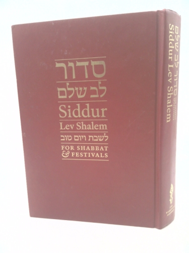 Siddur Lev Shalem for Shabbat and Festivals : Erev Shabbat Pilot Service