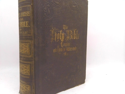 The Complete Analysis of the the Holy Bible Complete and How to Understand It