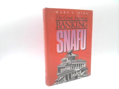 The Great American Banking Snafu