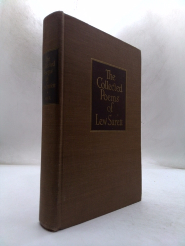 The Collected Poems of Lew Sarett