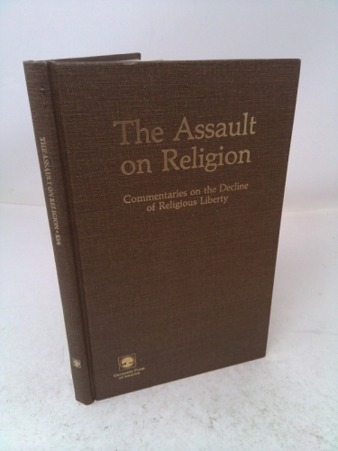 The Assault on Religion