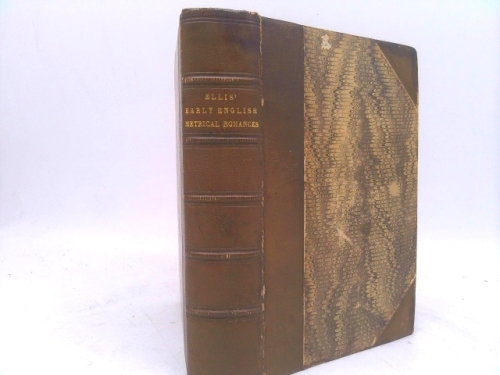 Specimens of Early English metrical romances: To which is prefixed an historical introduction on the rise and progress of romantic composition in France and England