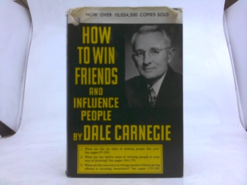 How to Win Friends and Influence People