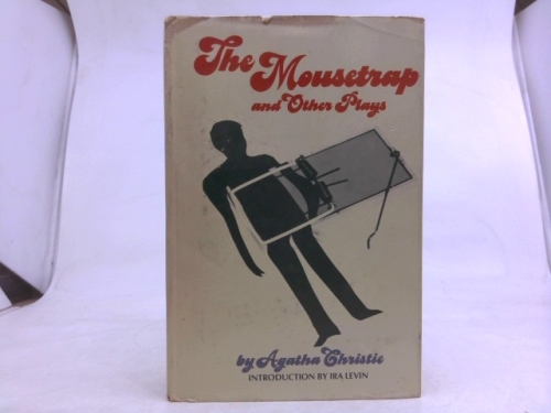 THE MOUSETRAP AND OTHER PLAYS Including: Ten Little Indians, Appointment with Death, The Hollow, The Mousetrap, Witness for the Prosecution, Towards Zero, Verdict, and Go Back for Murder