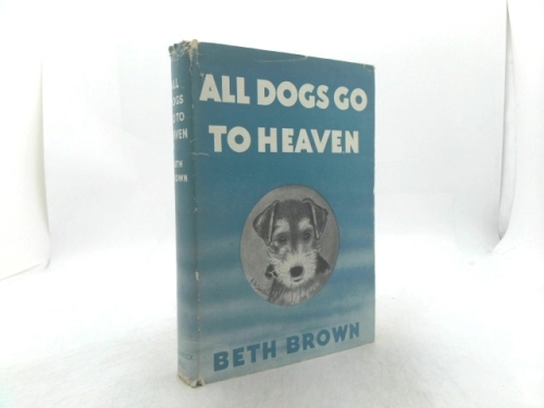 All Dogs Go To Heaven