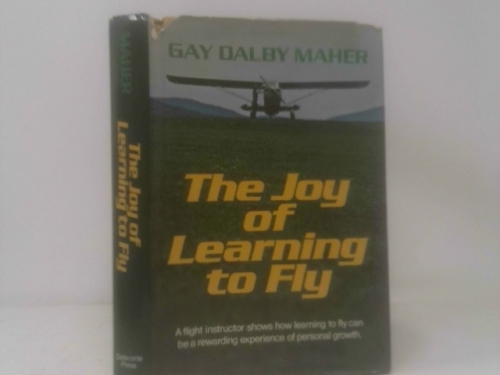 The Joy of Learning to Fly