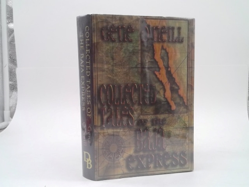 Collected Tales of the Baja Express