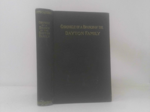 Chronicle of a Branch of the Dayton Family - Genealogical Story (Dayton and Tomlinson)