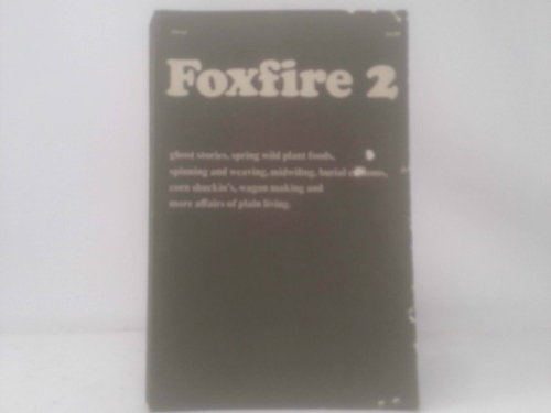 Foxfire 2