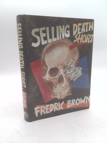 Selling death short