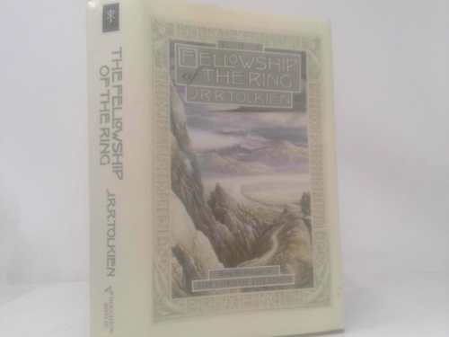 The Fellowship of the Ring: Being the First Part of the Lord of the Rings