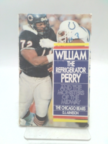 William "The Refrigerator" Perry and The Monsters of the Midway, The Chicago Bears
