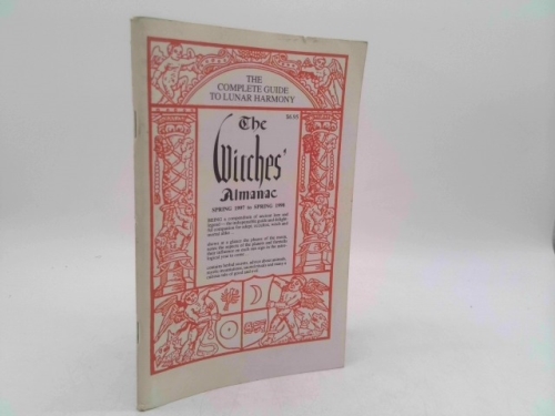 The Witches' Almanac: Spring 1997 to Spring 1998