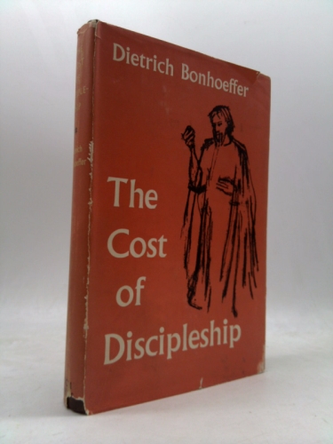 The Cost of Discipleship