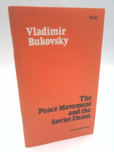 Peace Movement and the Soviet Union