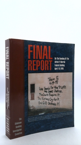 The Final Report on the Bombing of the Alfred P. Murrah Building
