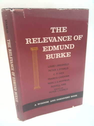 The Relevance Of Edmund Burke
