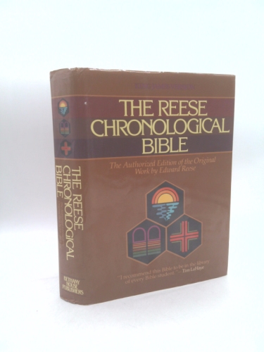 The Reese Chronological Bible (text only) by F. R. Klassen,E. Reese