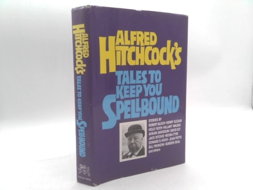Alfred Hitchcock's Tales to Keep You Spellbound