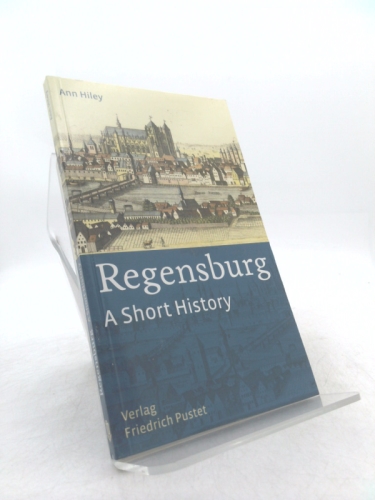 Regensburg - A Short History