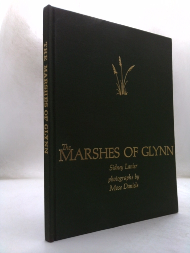 THE MARSHES OF GLYNN : Photographic Interpretation by Mose Daniels