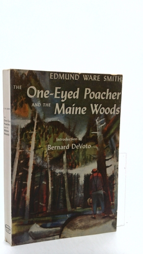 The one-eyed poacher and the Maine woods.