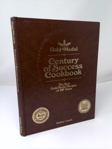 Century of Success Cookbook (The Best Gold Medal Recipes of 100 years)