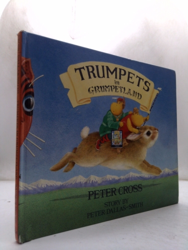 Trumpets in Grumpetland