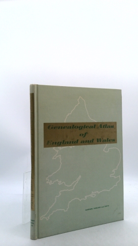 A Genealogical Atlas of England and Wales