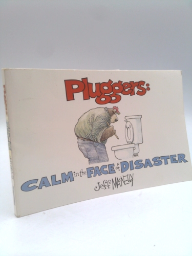 Pluggers: Calm in the Face of Disaster