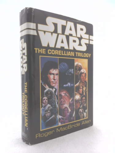 Corellian Trilogy Boxed Set : Ambush at Corellia; Assault at Selonia; Showdown at Centerpoint