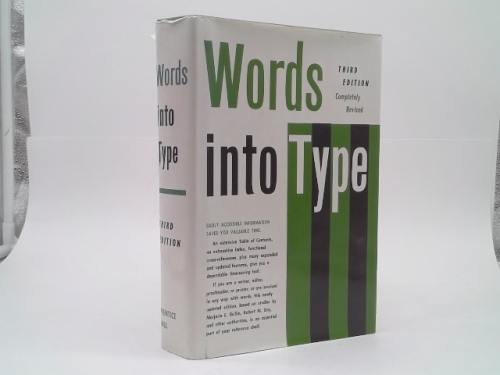 Words Into Type Third Edition, Completely Revised
