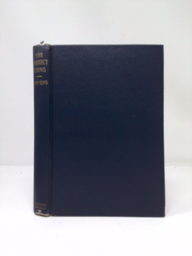 The Correct Thing, A Guide Book of Etiquette for Young Men