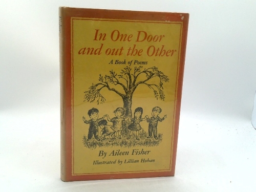 In One Door and Out the Other: A Book of Poems