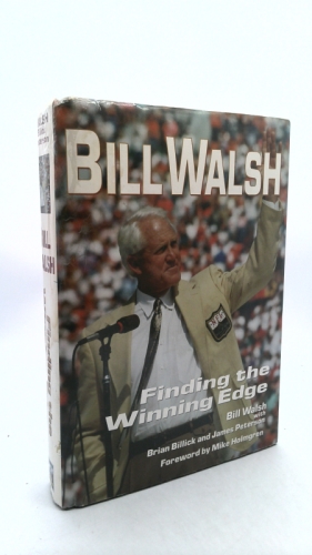 Bill Walsh: Finding the Winning Edge