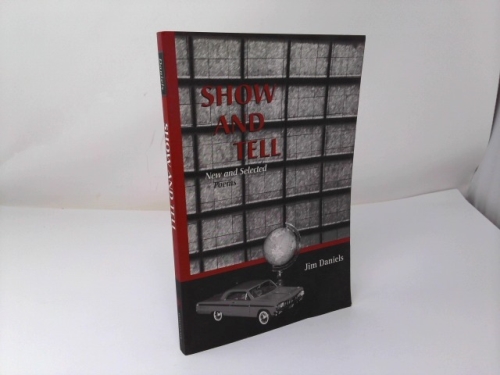 Show and Tell: New and Selected Poems