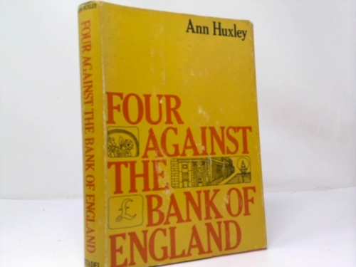 Four Against The Bank Of England