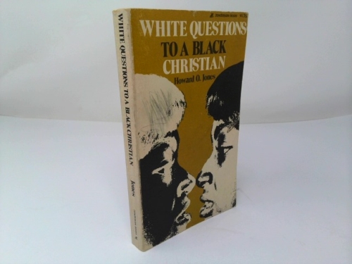 White Questions to a Black Christian
