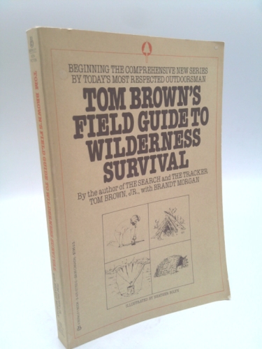 Tom Brown's Field Guide to Wilderness Survival