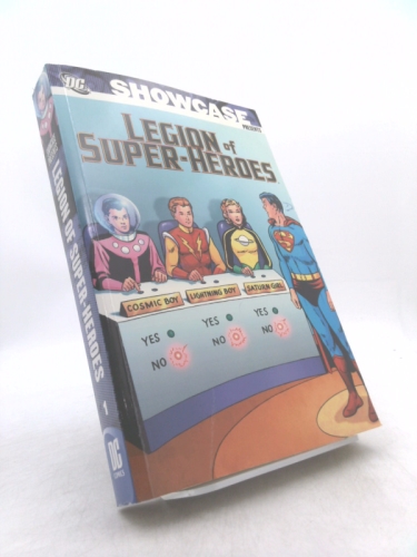 Showcase Presents: The Legion of Super-Heroes Volume 1
