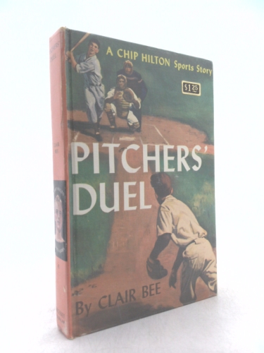 Pitchers' Duel. A Chip Hilton Sports Story