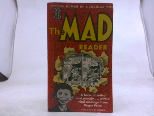 The MAD READER: A book of satire and parody