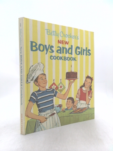 Betty Crocker's New Boys and Girls Cookbook