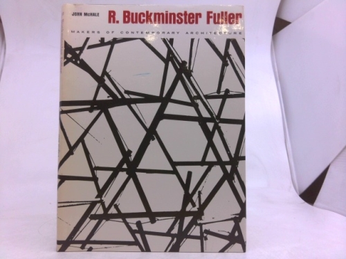 R. Buckminster Fuller / by John McHale