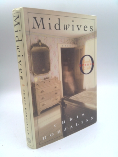 Midwives: A Novel