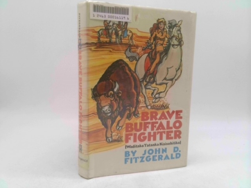 Brave Buffalo Fighter (Young Adult Bookshelf Ser)