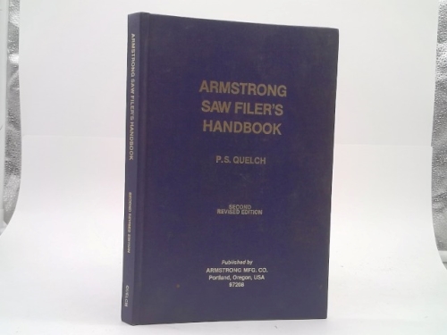 Armstrong Saw Filer's Handbook, 2nd Revised Edition