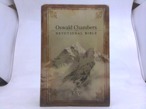 Oswald Chambers Devotional Bible-ESV