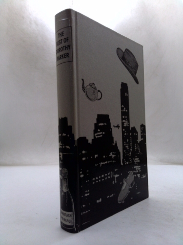 The best of Dorothy Parker