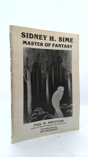 Sidney H. Sime: Master of Fantasy
